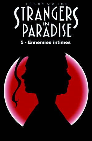 Strangers in Paradise T. 5