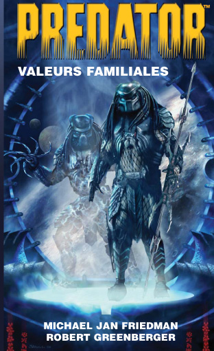 Predator T. 2 - Valeurs familiales (achat unique)