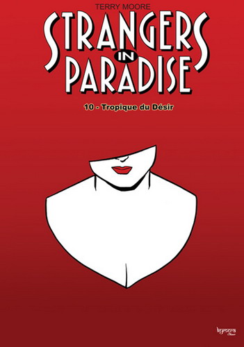Strangers in Paradise T. 10