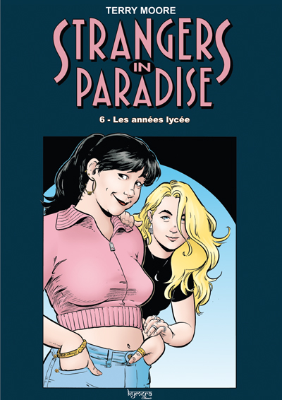 Strangers in Paradise T. 6