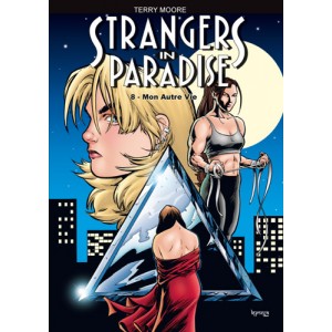 Strangers in Paradise T. 8